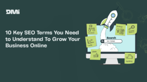 10 Key SEO Terms You Need to Understand To Grow Your Business Online