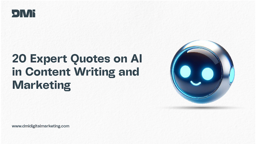 20 Expert Quotes on AI in Content Writing & Marketing