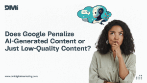 Woman thinking beside illustration of AI chatbot with text asking whether Google penalizes AI-generated content or low-quality content.
