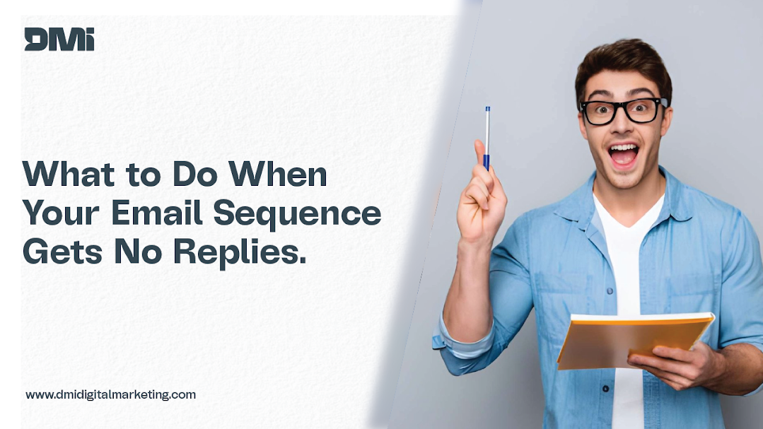 What to Do When Your Email Sequence Gets No Replies